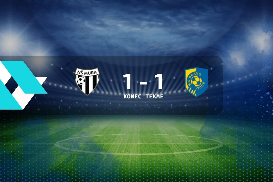 Nogometaši Mure in Brava so se razšli z neodločenim izidom 1:1