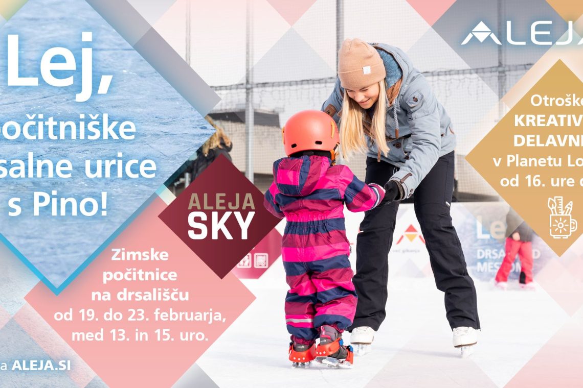 Zimske počitnice z brezplačnimi uricami drsanja v Aleji