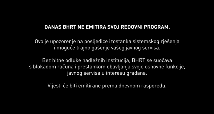 BHRT temporarily suspends regular broadcasting over mounting debts